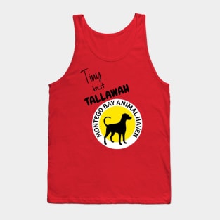 Tiny but Tallawah Tank Top